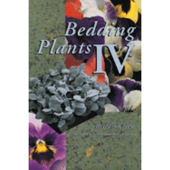 Pre-Owned Bedding Plants IV: A Manual on the Culture of as a Greenhouse Crop (Paperback) 188305205X 9781883052058