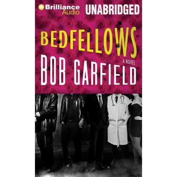 Pre-Owned Bedfellows (Audiobook 9781469217482) by Bob Garfield, Alan Marriott