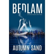 Bedlam A Twisted Hearts Love Story