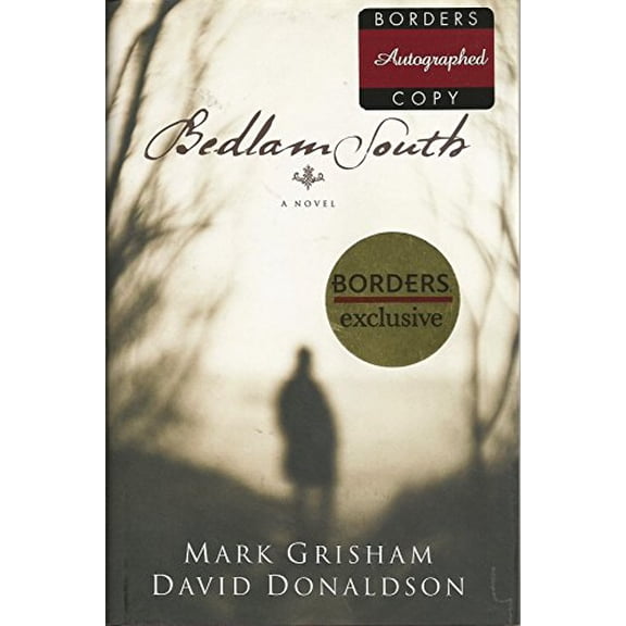 Pre-Owned Bedlam South Hardcover Mark And Donaldson Grisham