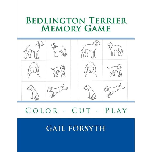 Bedlington Terrier Memory Game: Color - Cut - Play, (Paperback)