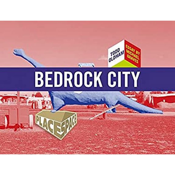 Pre-Owned Bedrock City [With Fold Out Poster and Postcard] (Paperback) 1934429015 9781934429013
