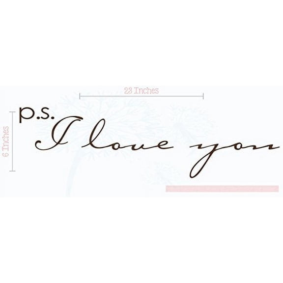 Bedroom Décor P.S. I Love You Nursery Wall Decals Stickers 23x6-Inch Chocolate Brown