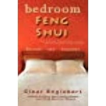 Bedroom Feng Shui: Revised Edition