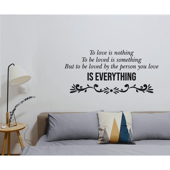 Bedroom Living Inspirational Love Quotes Adhesive Wall Art Lettering Decal - 10" x 20" Vinyl Home Wall To Be Loved By The Person You Love Is Everything Decor Design Removable Decoration Sticker