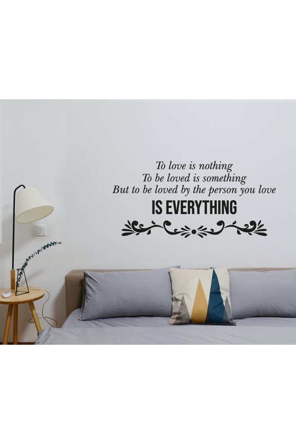 Bedroom Living Inspirational Love Quotes Adhesive Wall Art Lettering Decal - 10" x 20" Vinyl Home Wall To Be Loved By The Person You Love Is Everything Decor Design Removable Decoration Sticker