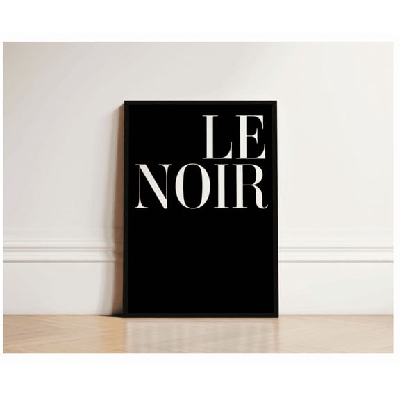 Bedroom Print Le Noir Wall Art Black Prints Fashion Prints Fashion Poster French Wall Art Bedroom Decor Black Wall Art Bedroom Wall Art
