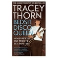 thumbnail image 1 of Bedsit Disco Queen: How I Grew Up and Tried to Be a Pop Star, (Paperback), 1 of 1