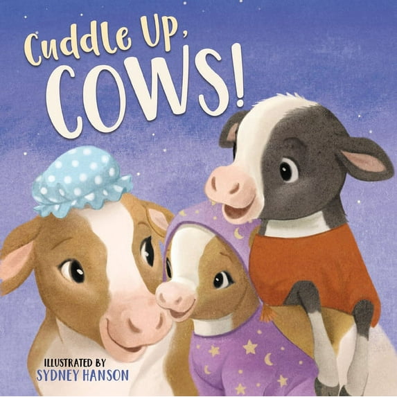 Bedtime Barn: Cuddle Up, Cows!, (Board Book)