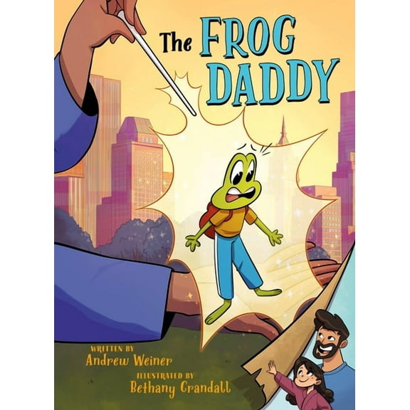 Bedtime Fairy Tale Graphic Novels The Frog Daddy (a Graphic Novel), Book 2, (Hardcover)