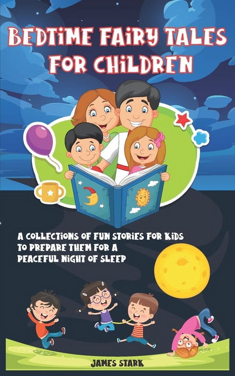 Bedtime Fairy Tales for Children: A Collections Of Fun Stories For Kids ...