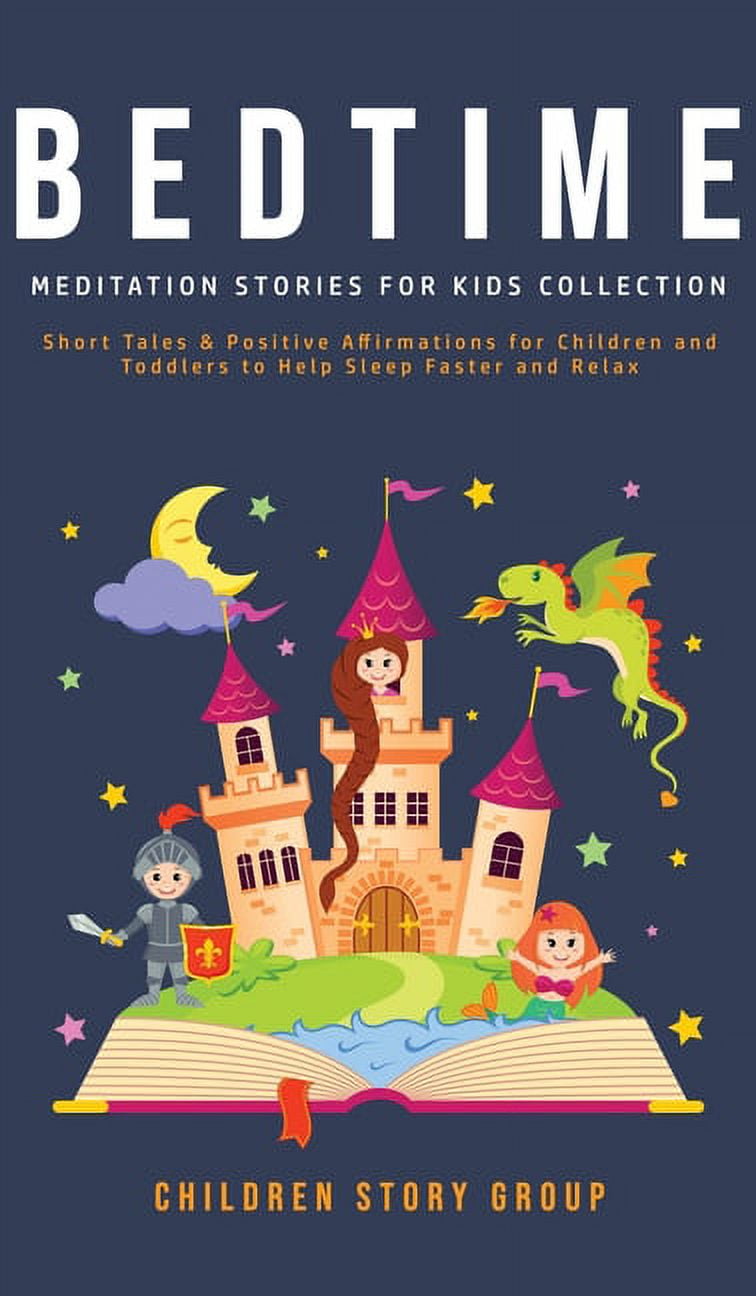 Bedtime Meditation Stories for Kids Collection: Short Tales & Positive ...