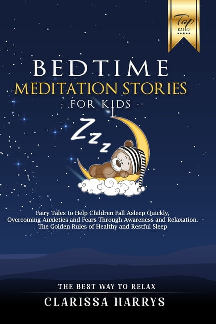 Bedtime Meditation Stories for Kids: Fairy Tales to Help Children Fall ...