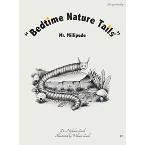"Bedtime Nature Tails": Mr. Millipede, (Hardcover)