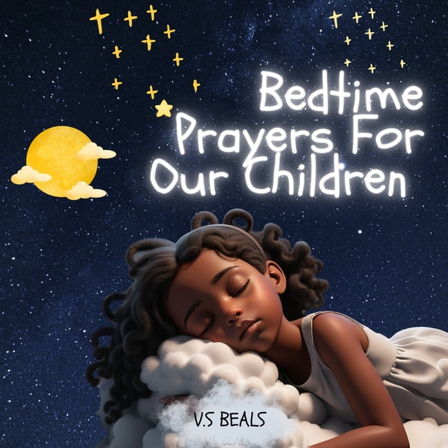 Bedtime Prayers For Our Children: 978-1-998744-20-6, (Paperback)