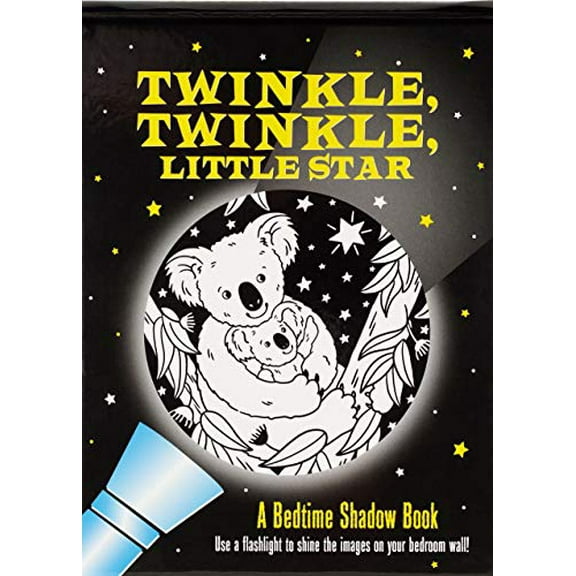 Pre-Owned Twinkle, Twinkle Little Star: a Bedtime Shadow Book : Use a Flashlight to Shine the Images on Your Bedroom Wall! (Spiral-Bound) 9781441336453