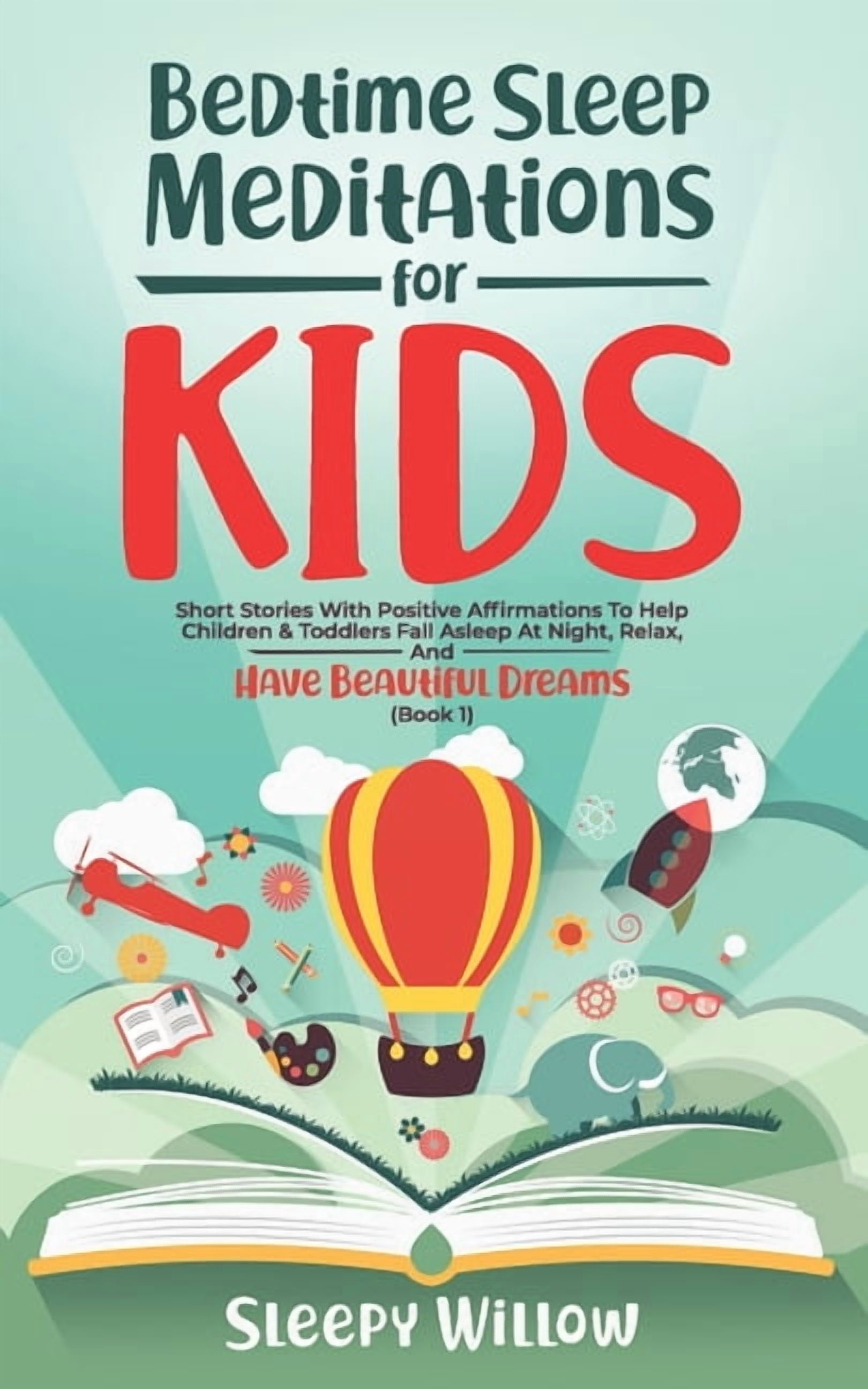 Bedtime Sleep Meditations for Kids: Short Stories with Positive ...