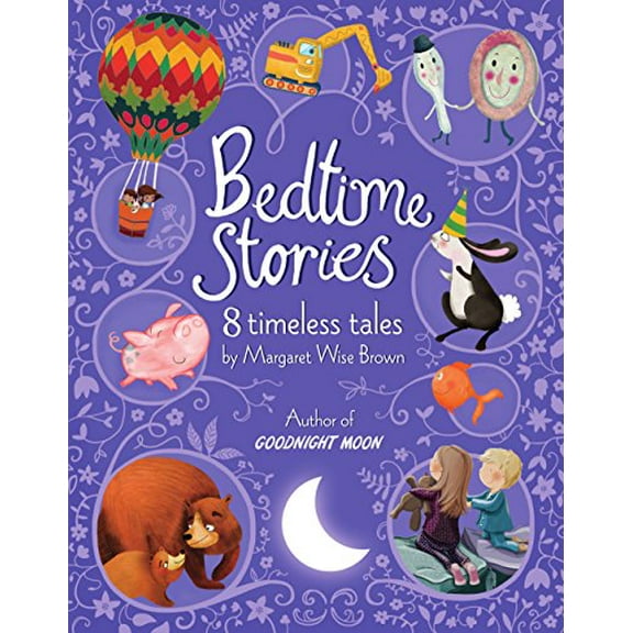 Pre-Owned Bedtime Stories : 8 Timeless Tales by Margaret Wise Brown
