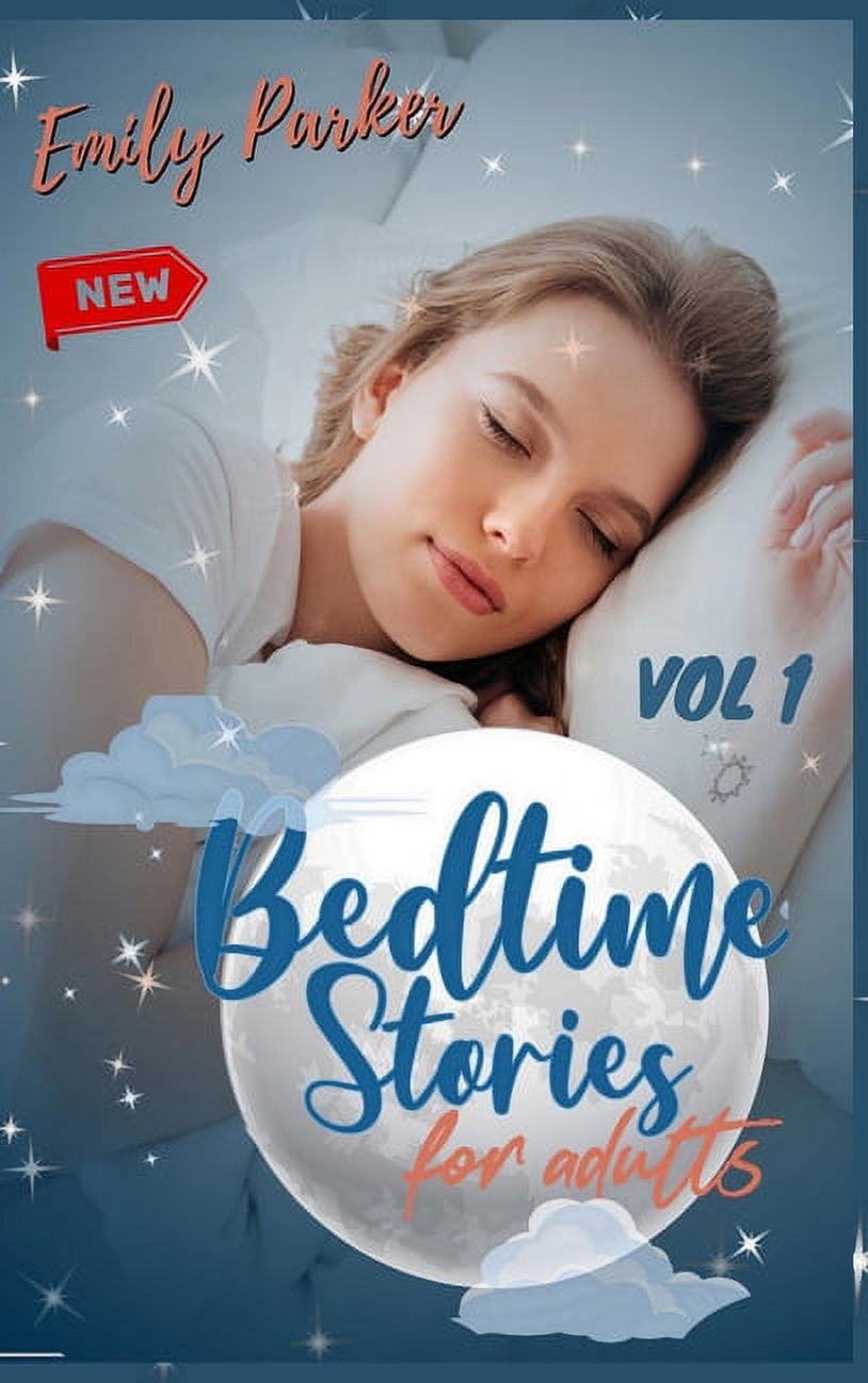 Bedtime Stories for Adults 9 Original Bedtime Stories for Stressed Out People with Insomnia