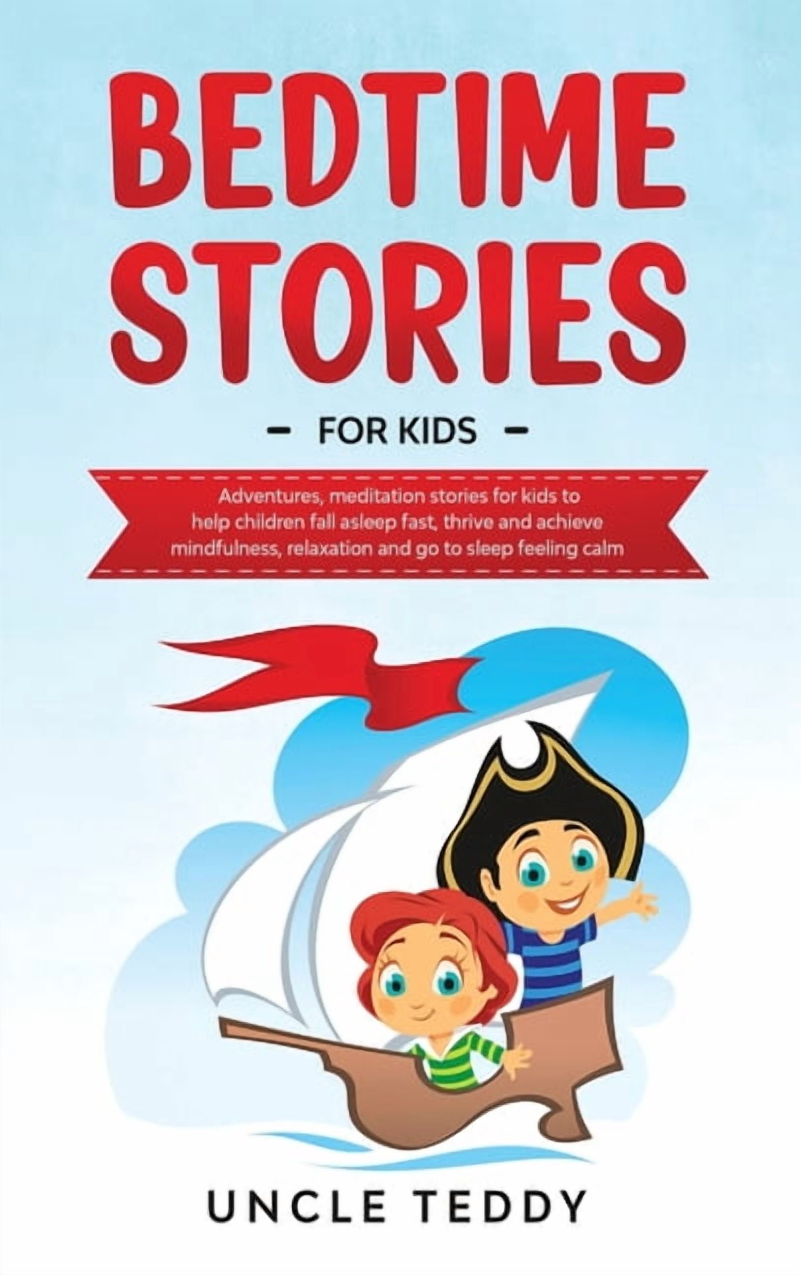 Bedtime Stories For Kids: Adventures, Meditation Stories For Kids To ...