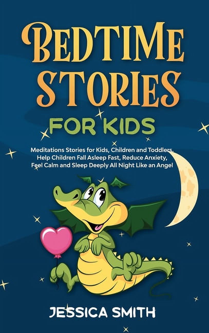 Bedtime Stories For Kids: Meditations Stories for Kids, Children and ...