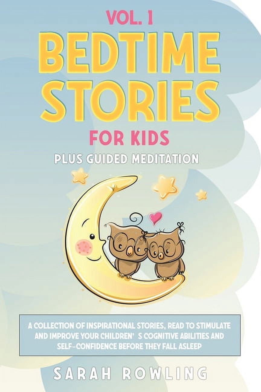 Bedtime Stories for Kids Vol. 1: A Collection of Inspirational Stories ...