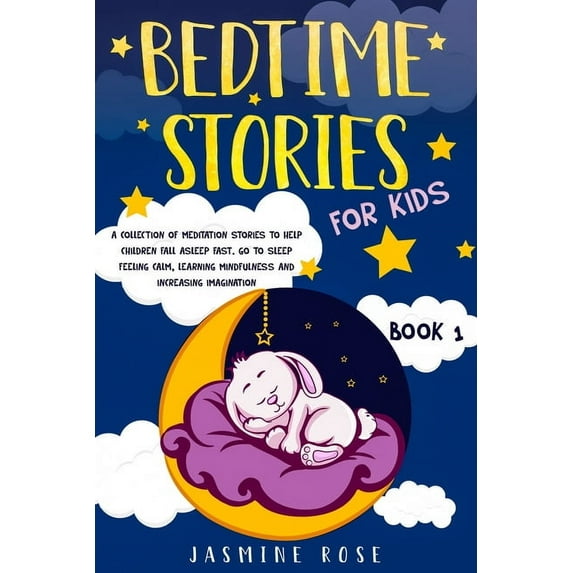 Bedtime Stories for Kids: A Collection of Meditation Stories to Help Children Fall Asleep. Go to Sleep Feeling Calm, Lea, (Paperback)