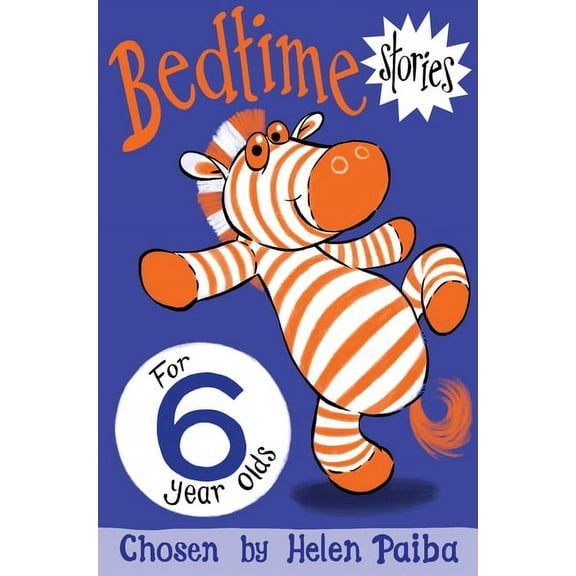Bedtime Stories for 6 Year Olds, (Paperback)