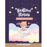 Bedtime Stories for Kids Ages 3-8 Dreamland Adventures Fun, Short, and Calming Stories for Toddlers, Preschoolers, and, Paperback