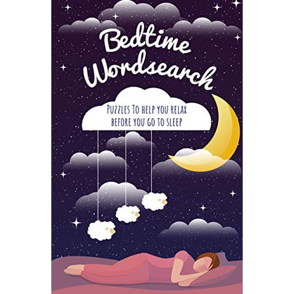 Pre-Owned Bedtime Wordsearch: Puzzles to Help You Relax Before You Go to Sleep (Paperback) by Eric Saunders