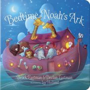Bedtime on Noahs Ark, Board Book