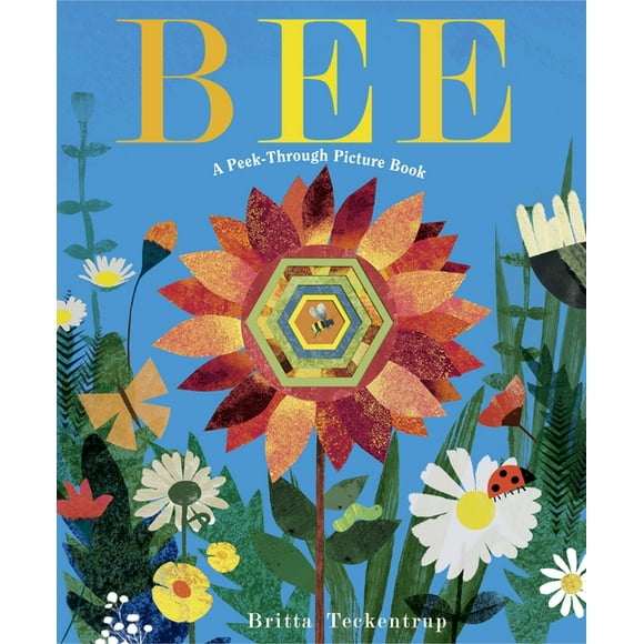 Bee: A Peek-Through Picture Book (Hardcover)