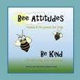 thumbnail image 1 of Bee Attitudes: Be Kind, (Paperback), 1 of 1