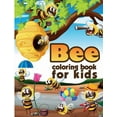 thumbnail image 1 of Bee Coloring Book for Kids: Charming Bee Coloring Book, Gorgeous Designs with Cute Bee for Relaxation and Stress Relief, (Paperback), 1 of 1