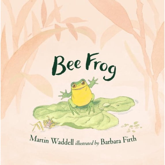 Pre-Owned Bee Frog (Hardcover) 0763633100 9780763633103