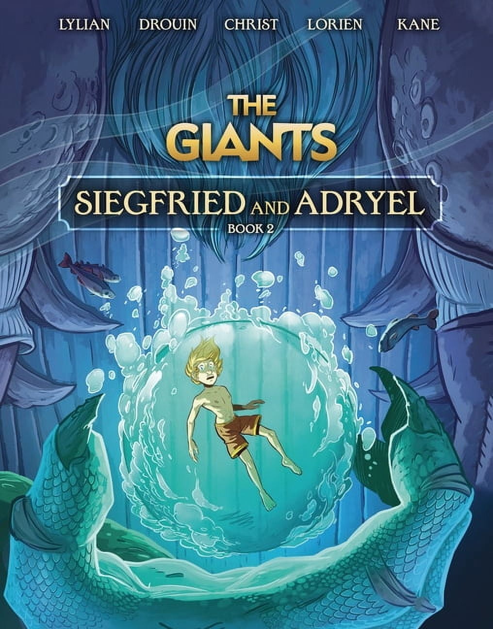 Giants Siegfried and Adryel: Book 2, Book 2, (Hardcover)