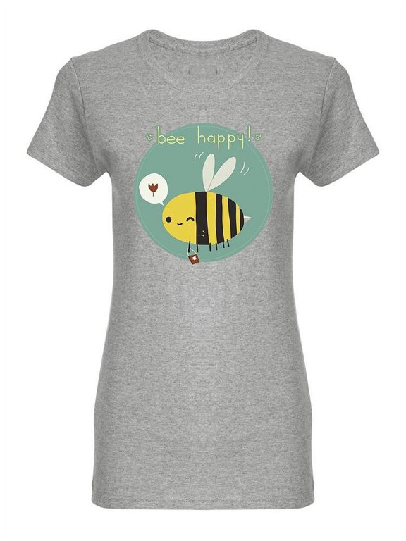 Bee Happy! Bumblebee T-Shirt Women -Image by Shutterstock, Female Large
