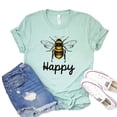 thumbnail image 1 of Bee Happy Shirt Women's Inspirational Tshirt Positive Quote T-shirt Happiness Shirts Motivational Gift, 1 of 3
