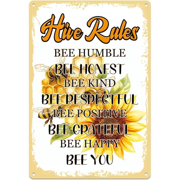 Bee Hive Rules Sign Bee Humble Honest Kind Respectful Positive Grateful Happy Print Poster Wall Decor Garden Signs Home Bar Kitchen Cafe 12x8 Inch Aluminium Hanging Plaque Vintage Metal Tin Sign