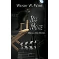 thumbnail image 1 of Bee Movie (Paperback) by Wendy W Webb, 1 of 1