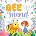 thumbnail image 1 of Pre-Owned Bee My Friend (Picture Flats) Paperback, 1 of 1