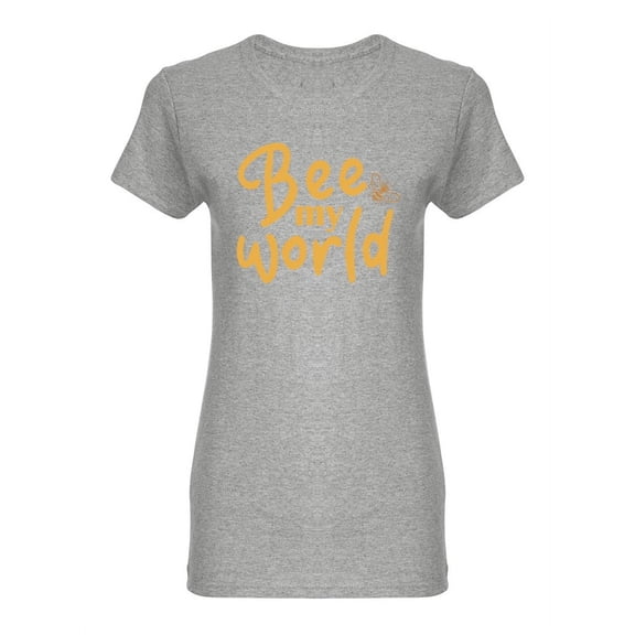Bee My World Shaped T-Shirt Women -Image by Shutterstock, Female Medium