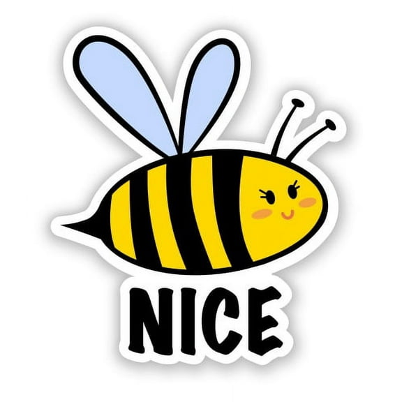 Bee Nice - 12" Vinyl Sticker Waterproof Decal