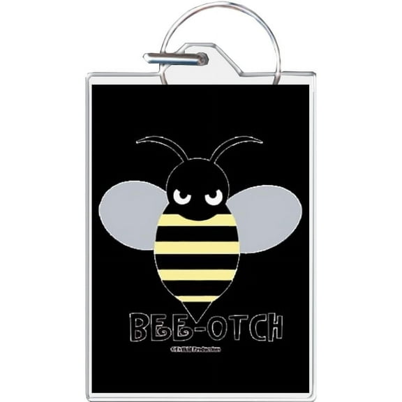 Bee-Otch Keychain