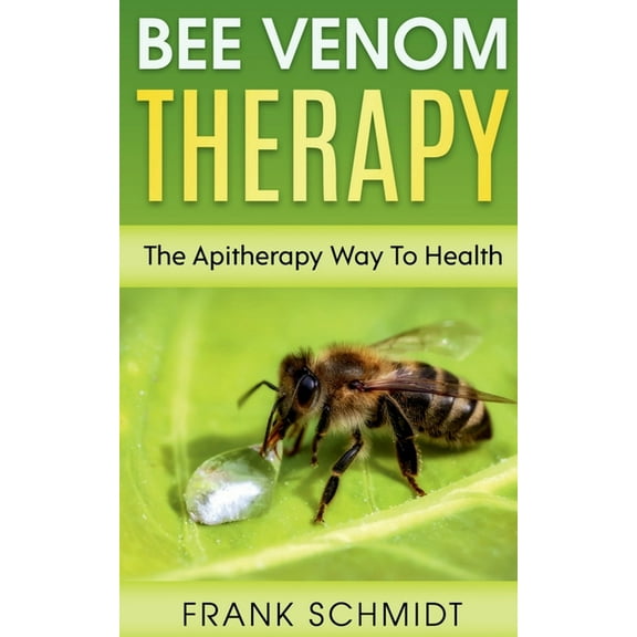 Bee Venom Therapy, (Paperback)
