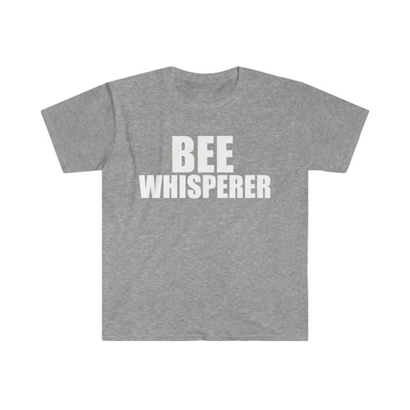 Bee Whisperer Unisex T-shirt S-3XL Beekeeper Beekeeping Apiarist