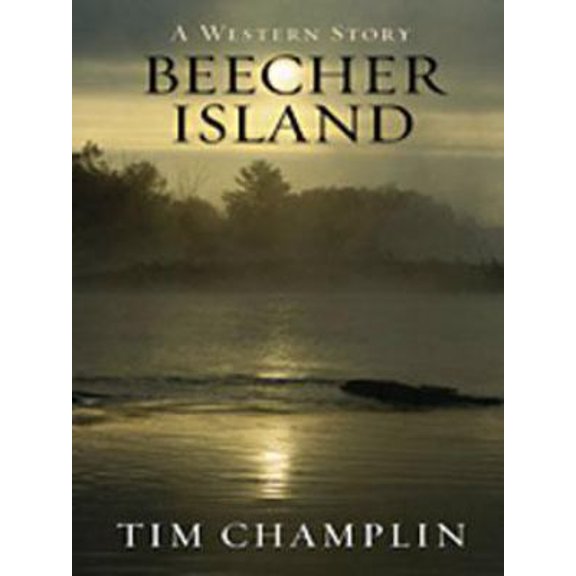 Pre-Owned Beecher Island: A Western Story (Thorndike Large Print Western) (Hardcover) 1410429547 9781410429544