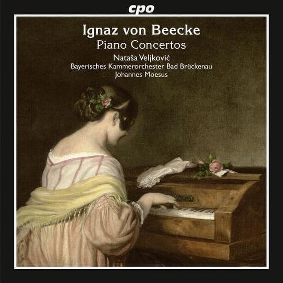 Beecke / Veljkovic / Moesus - Ignaz von Beecke: Piano Concertos - Music & Performance - CD