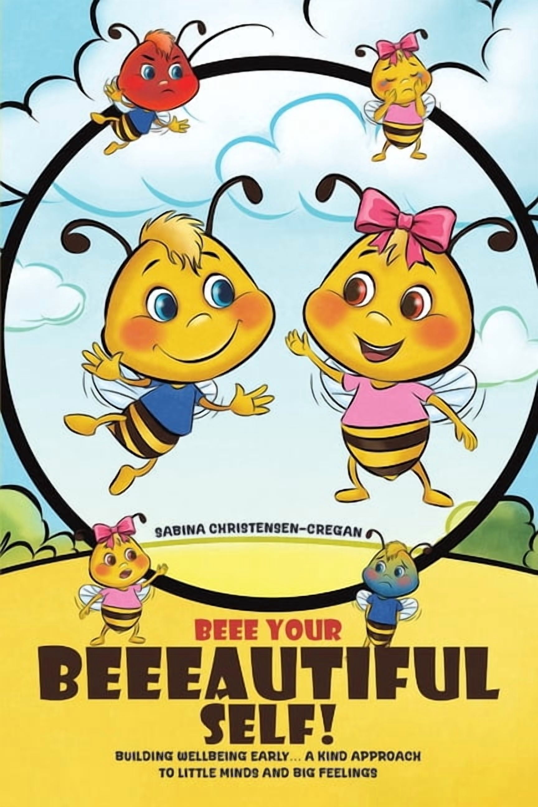 Beee Your Beeeautiful Self!, (Paperback)