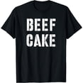 thumbnail image 1 of Beef CakeT-Shirt, 1 of 4